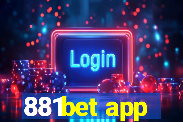 881bet app